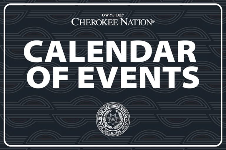 Cherokee Nation July calendar of events Sequoyah County Times