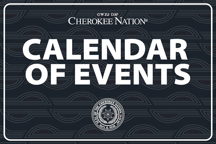 Cherokee Nation calendar of events for October Sequoyah County Times